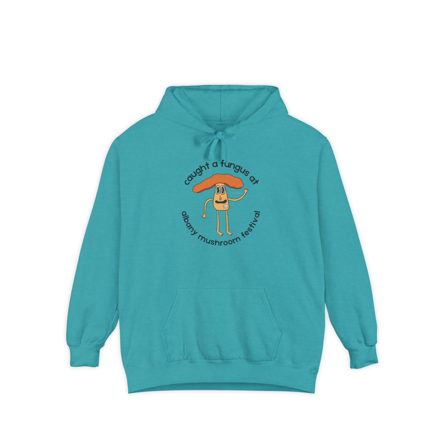 Fun Gus - "Caught a Fungus At Albany Mushroom Festival Hoodie |Mushroom Festival Sweatshirt - Caught a Fungus Design, Unisex Cozy Top, Fall Fashion, Nature Lover Gift, Foraging, Fungi Lover