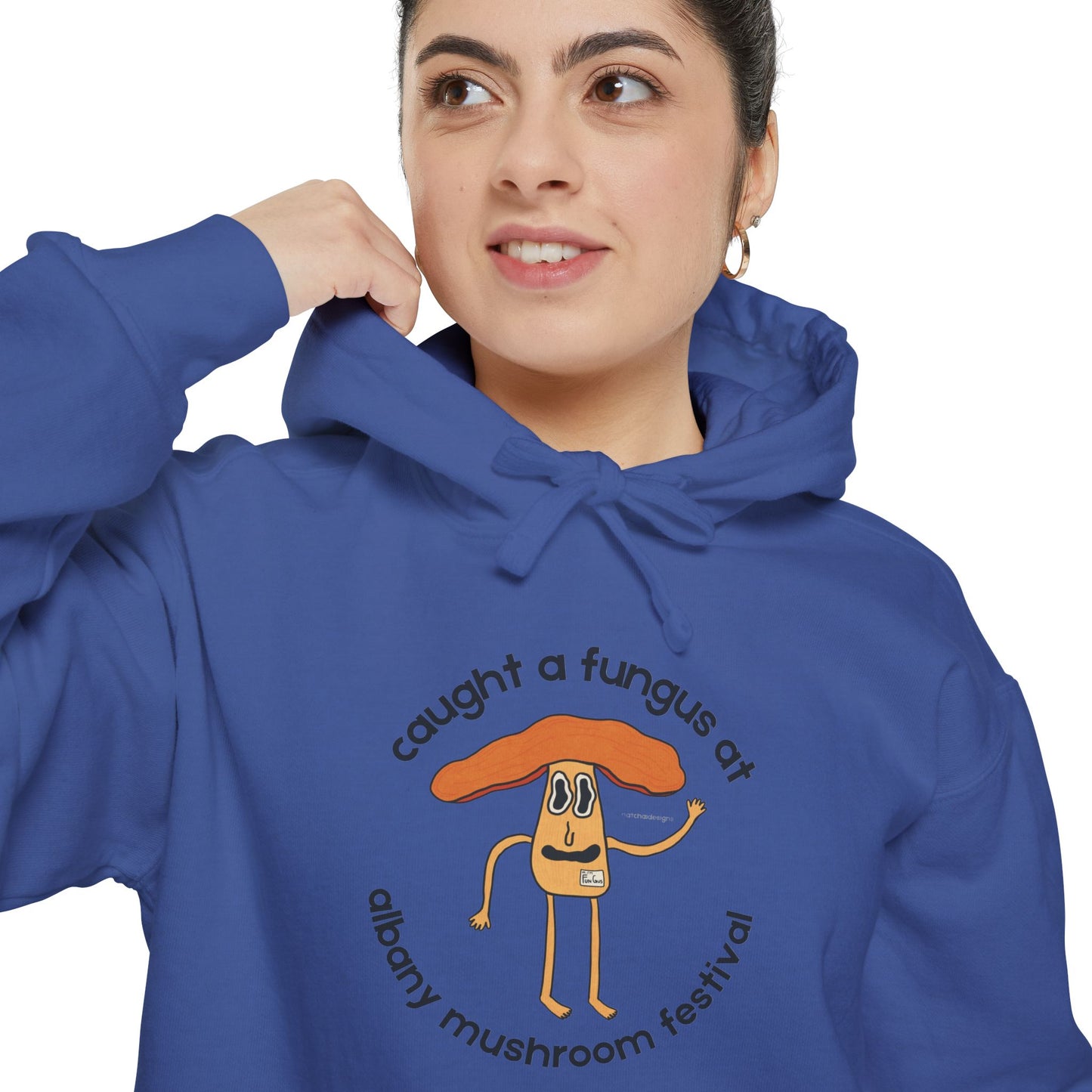 Fun Gus - "Caught a Fungus At Albany Mushroom Festival Hoodie |Mushroom Festival Sweatshirt - Caught a Fungus Design, Unisex Cozy Top, Fall Fashion, Nature Lover Gift, Foraging, Fungi Lover
