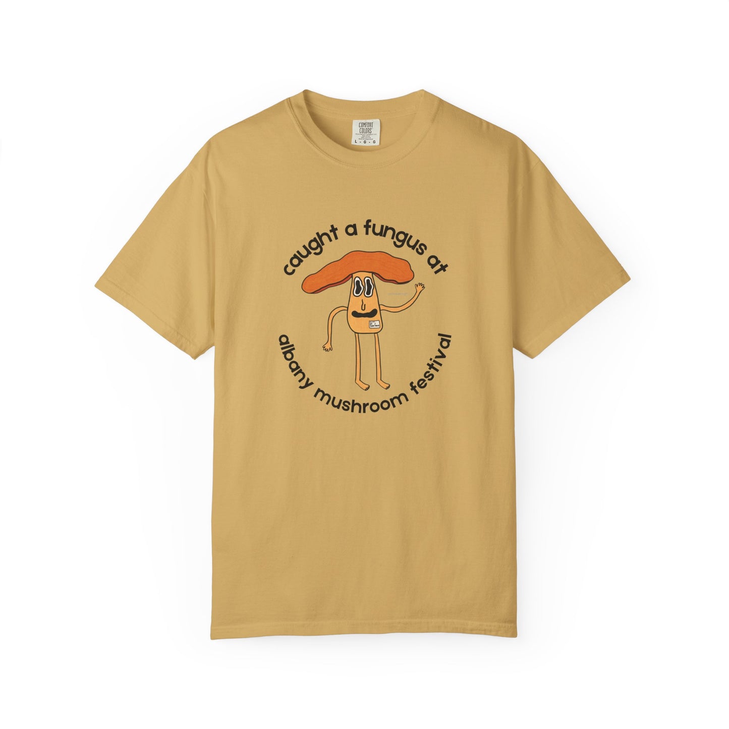 Fun Gus - "Caught a Fungus At Albany Mushroom Festival T-Shirt | Mushroom Festival Graphic Tee - Caught a Fungus Design, Unisex Top, Fall Fashion, Nature Lover Gift, Foraging, Fungi Lover