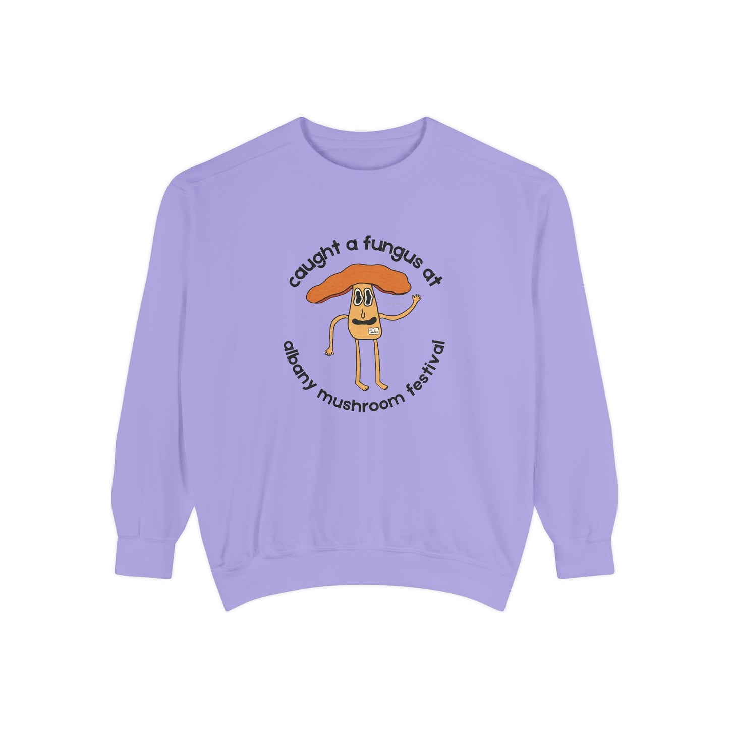 Fun Gus Crewneck - "Caught a Fungus At Albany Mushroom Festival" | Mushroom Festival Sweatshirt - Caught a Fungus Design, Unisex Cozy Top, Fall Fashion, Nature Lover Gift, Foraging, Fungi Lover