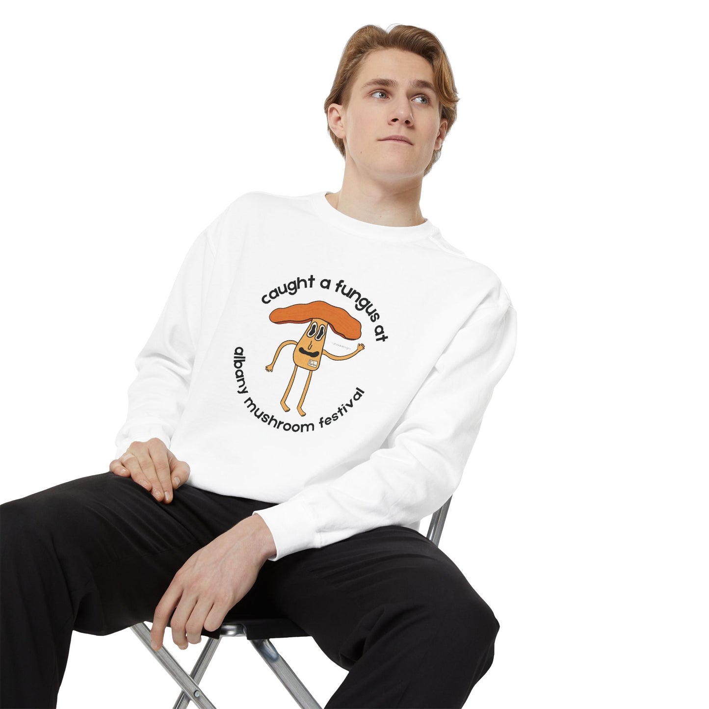 Fun Gus Crewneck - "Caught a Fungus At Albany Mushroom Festival" | Mushroom Festival Sweatshirt - Caught a Fungus Design, Unisex Cozy Top, Fall Fashion, Nature Lover Gift, Foraging, Fungi Lover