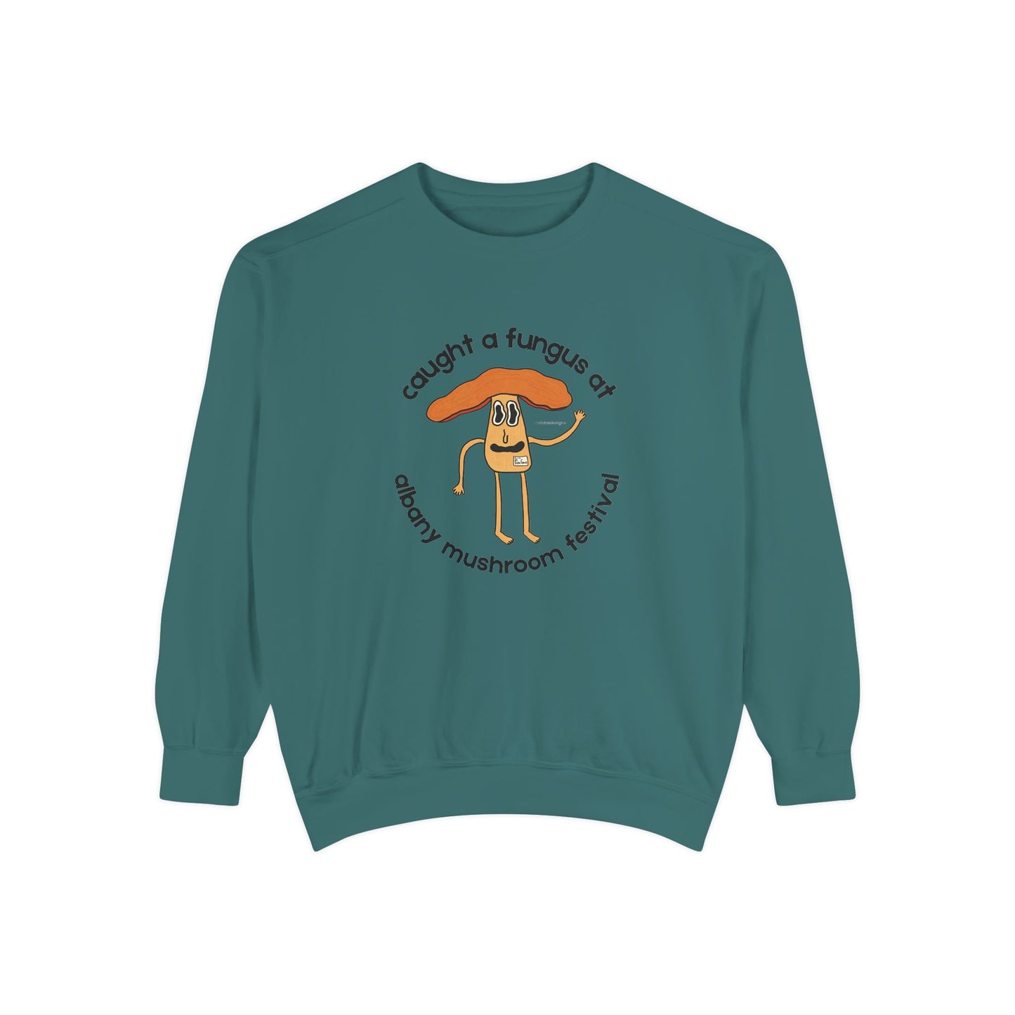 Fun Gus Crewneck - "Caught a Fungus At Albany Mushroom Festival" | Mushroom Festival Sweatshirt - Caught a Fungus Design, Unisex Cozy Top, Fall Fashion, Nature Lover Gift, Foraging, Fungi Lover