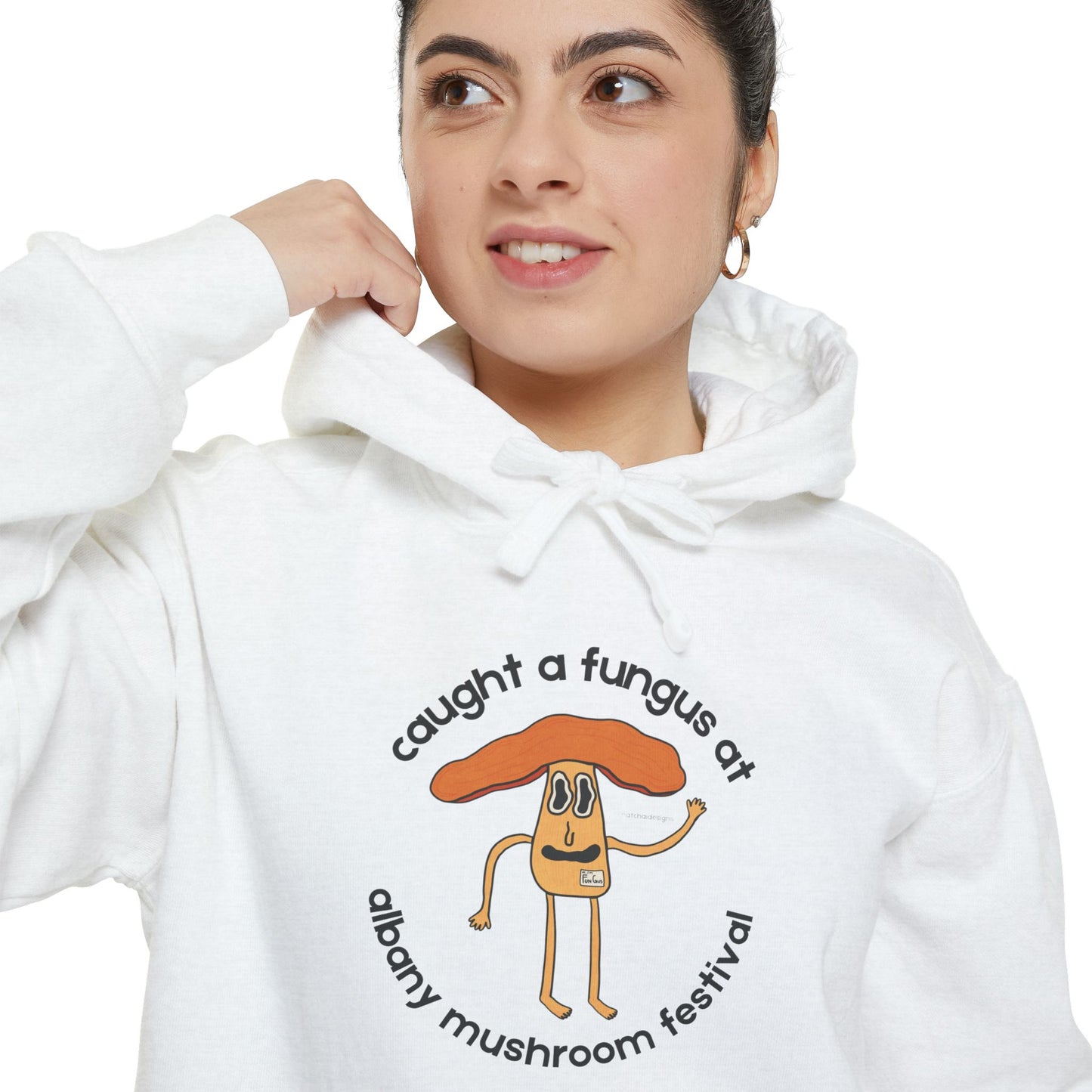Fun Gus - "Caught a Fungus At Albany Mushroom Festival Hoodie |Mushroom Festival Sweatshirt - Caught a Fungus Design, Unisex Cozy Top, Fall Fashion, Nature Lover Gift, Foraging, Fungi Lover