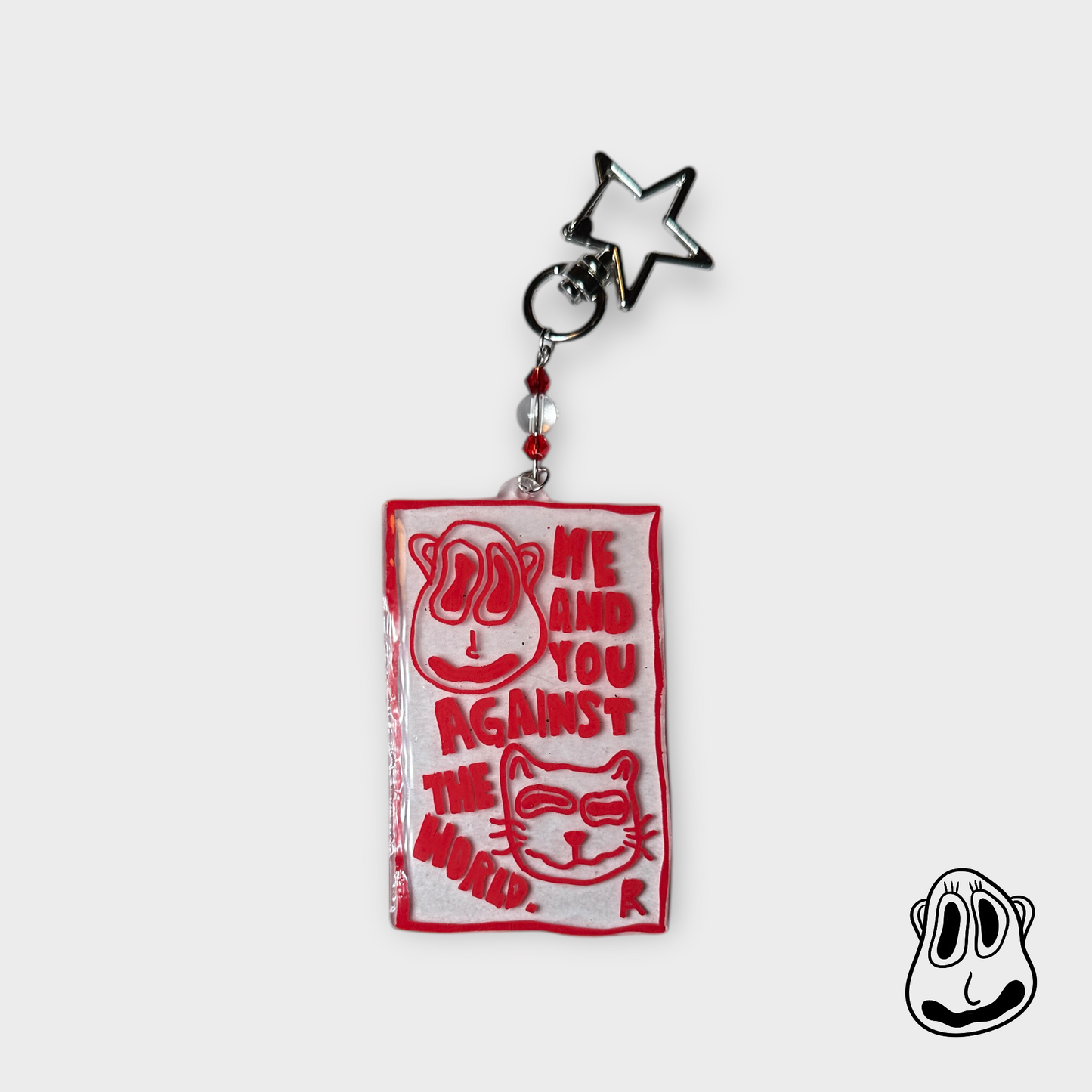 Me and You Against the World Keychain