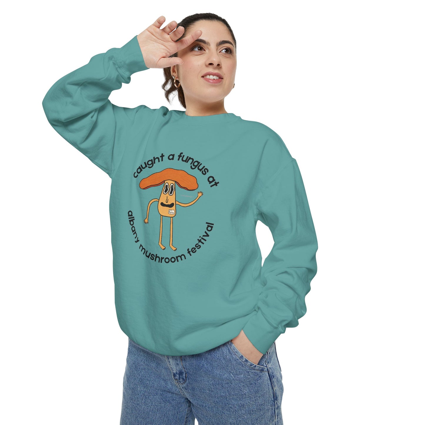 Fun Gus Crewneck - "Caught a Fungus At Albany Mushroom Festival" | Mushroom Festival Sweatshirt - Caught a Fungus Design, Unisex Cozy Top, Fall Fashion, Nature Lover Gift, Foraging, Fungi Lover
