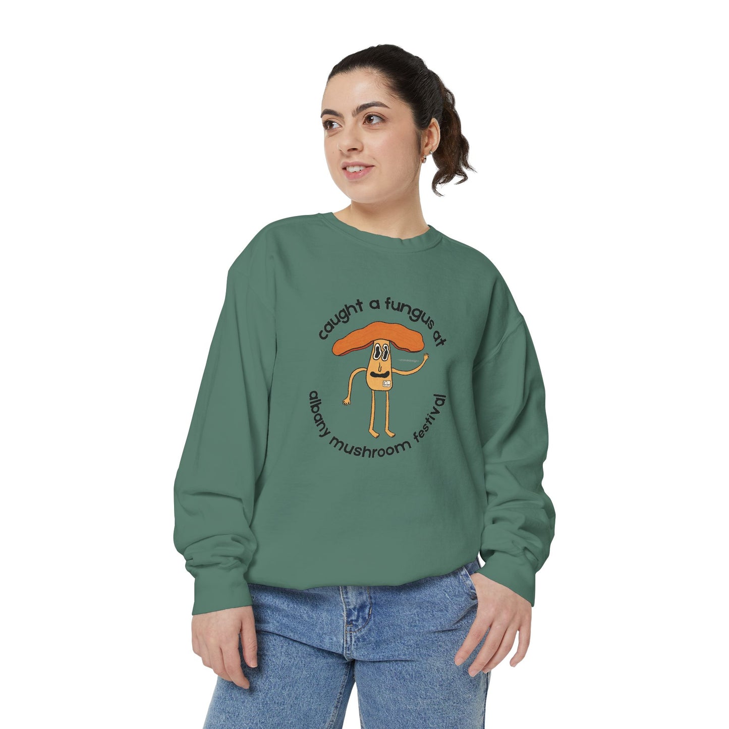 Fun Gus Crewneck - "Caught a Fungus At Albany Mushroom Festival" | Mushroom Festival Sweatshirt - Caught a Fungus Design, Unisex Cozy Top, Fall Fashion, Nature Lover Gift, Foraging, Fungi Lover