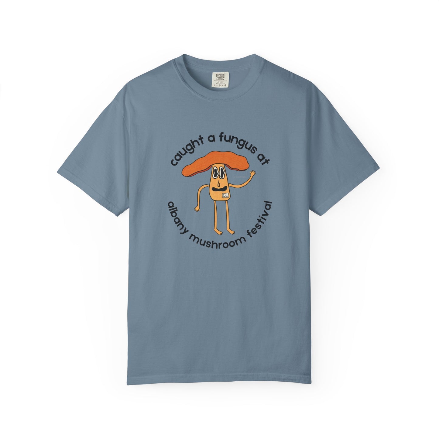 Fun Gus - "Caught a Fungus At Albany Mushroom Festival T-Shirt | Mushroom Festival Graphic Tee - Caught a Fungus Design, Unisex Top, Fall Fashion, Nature Lover Gift, Foraging, Fungi Lover