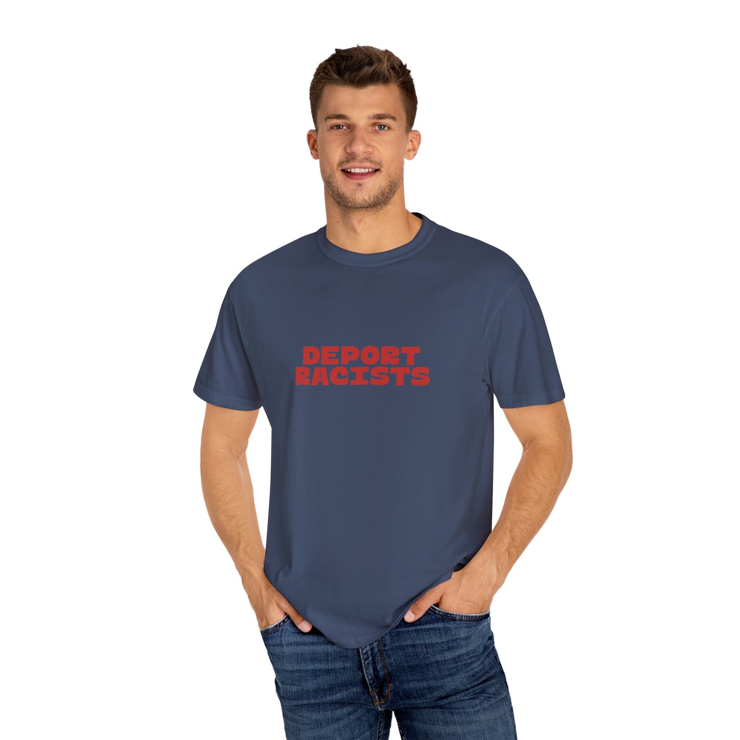 Deport Racists Shirt
