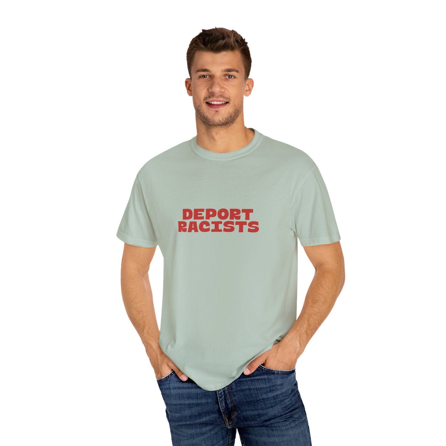 Deport Racists Shirt
