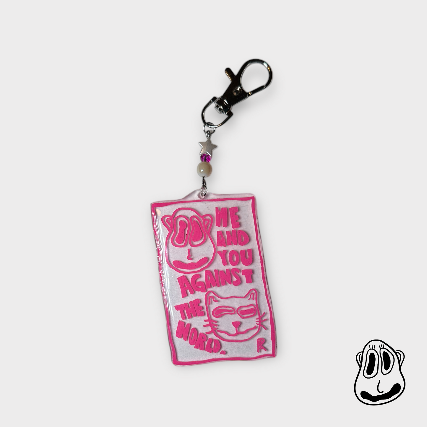 Me and You Against the World Keychain