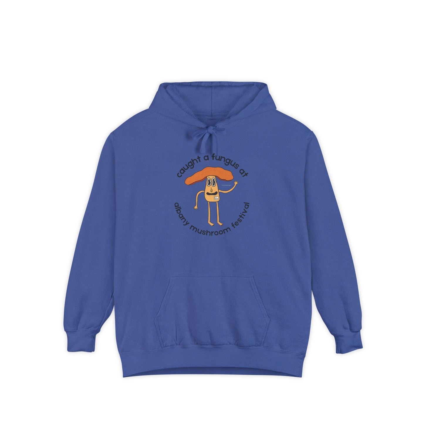 Fun Gus - "Caught a Fungus At Albany Mushroom Festival Hoodie |Mushroom Festival Sweatshirt - Caught a Fungus Design, Unisex Cozy Top, Fall Fashion, Nature Lover Gift, Foraging, Fungi Lover