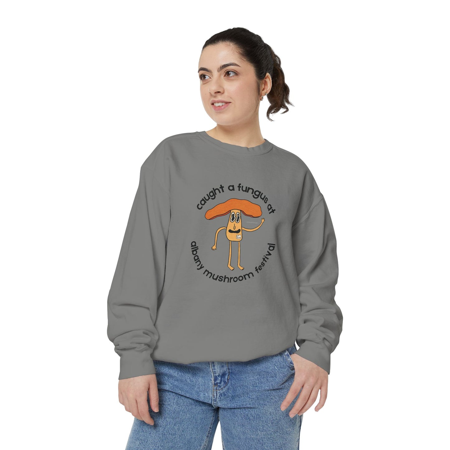Fun Gus Crewneck - "Caught a Fungus At Albany Mushroom Festival" | Mushroom Festival Sweatshirt - Caught a Fungus Design, Unisex Cozy Top, Fall Fashion, Nature Lover Gift, Foraging, Fungi Lover