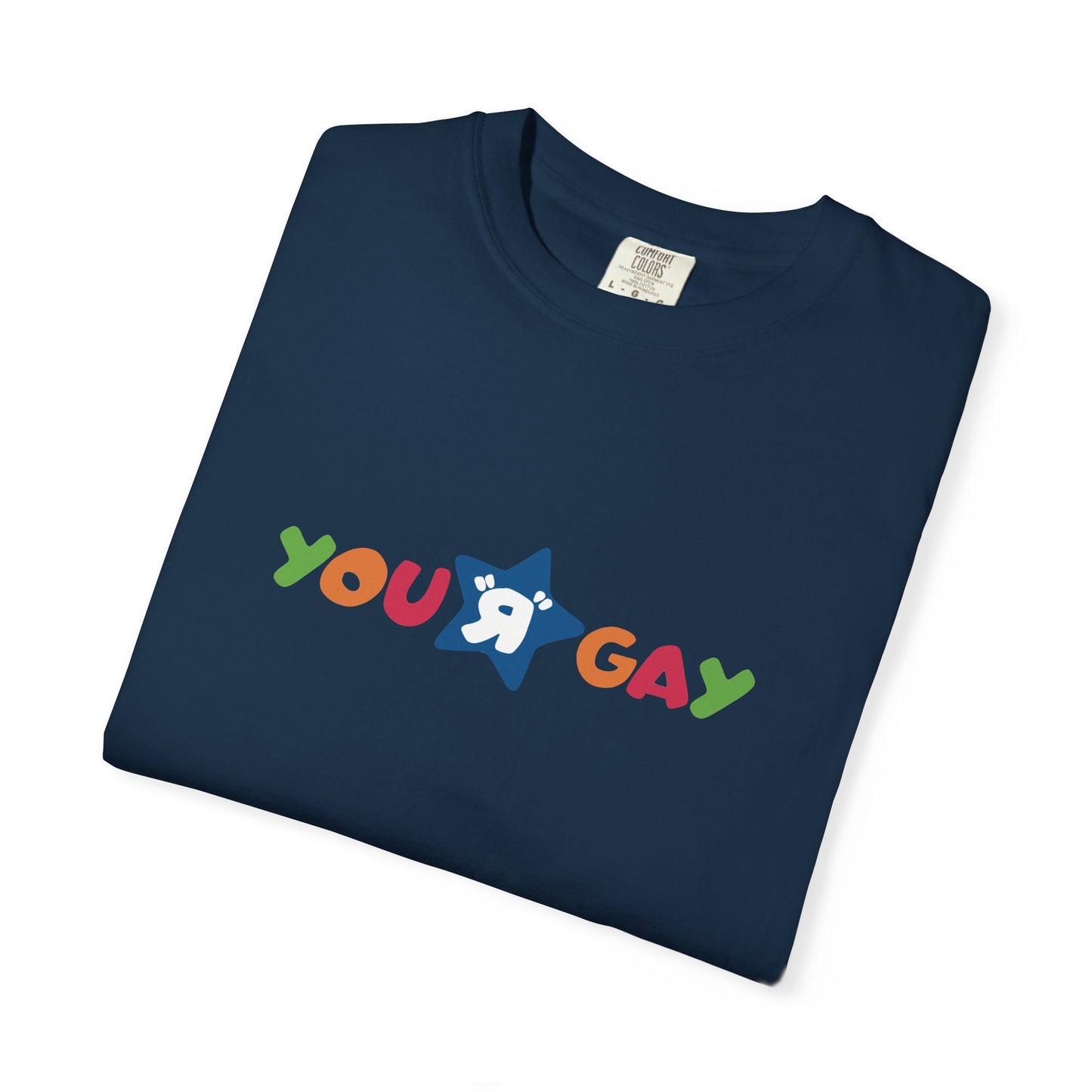 You R Gay Shirt