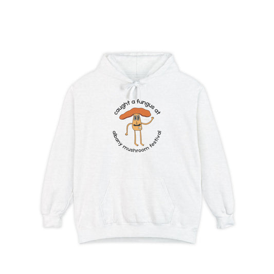 Fun Gus - "Caught a Fungus At Albany Mushroom Festival Hoodie |Mushroom Festival Sweatshirt - Caught a Fungus Design, Unisex Cozy Top, Fall Fashion, Nature Lover Gift, Foraging, Fungi Lover