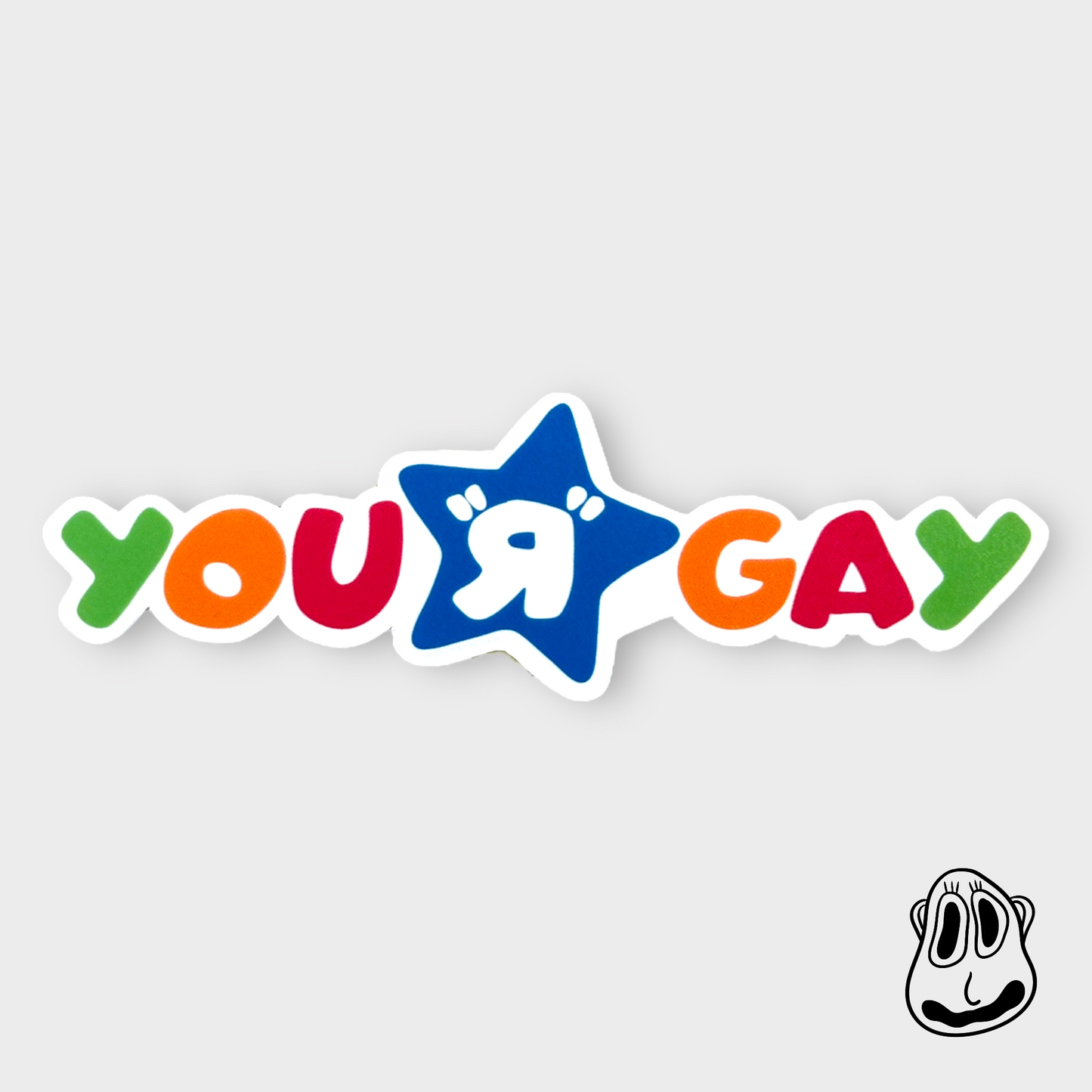 You R Gay Sticker | Handmade Original Art Waterproof Vinyl Sticker